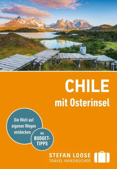 Stefan Loose Reiseführer Chile mit Osterinsel - Asal, Susanne;Unterkötter, Meik