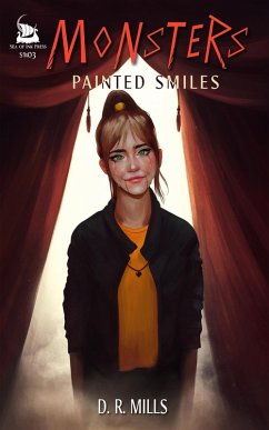 Monsters: Painted Smiles (eBook, ePUB) - Mills, D. R.