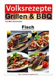 Volksrezepte Grillen und BBQ - Fisch