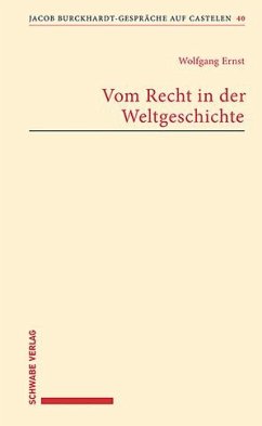 Vom Recht in der Weltgeschichte - Ernst, Wolfgang