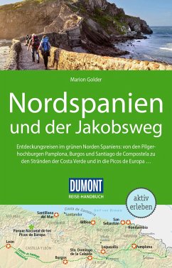 DuMont Reise-Handbuch Reiseführer Nordspanien und der Jakobsweg - Golder, Marion