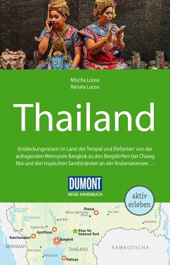 DuMont Reise-Handbuch Reiseführer Thailand - Loose, Mischa;Loose, Renate