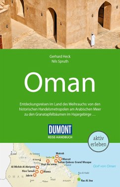 DuMont Reise-Handbuch Reiseführer Oman - Heck, Gerhard;Spruth, Nils