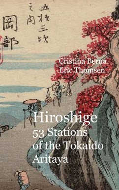 Hiroshige 53 Stations of the Tokaido Aritaya - Berna, Cristina;Thomsen, Eric