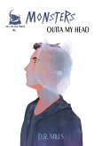 Monsters: Outta My Head (eBook, ePUB) Monsters: Outta My Head (eBook, ePUB)
