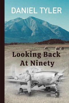 Looking Back At Ninety - Tyler, Daniel