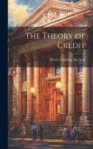 The Theory of Credit