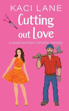 Cutting out Love - Lane, Kaci