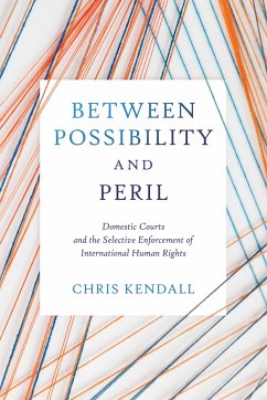Between Possibility and Peril - Kendall, Chris
