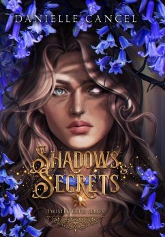 Shadows and Secrets - Cancel, Danielle