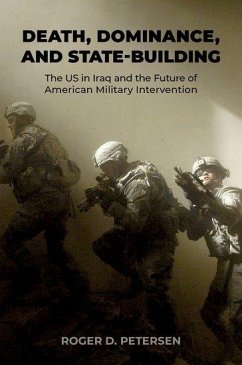 Death, Dominance, and State-Building - Petersen, Roger D. (Arthur and Ruth Sloan Professor of Political Sci