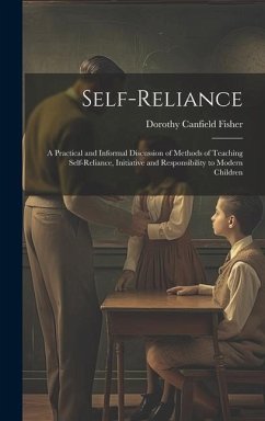 Self-Reliance - Fisher, Dorothy Canfield