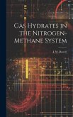 Gas Hydrates in the Nitrogen-methane System