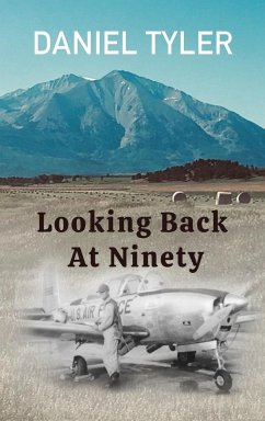 Looking Back At Ninety - Tyler, Daniel