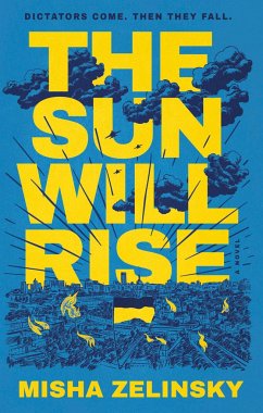 The Sun Will Rise - Zelinsky, Misha