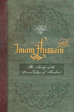 Imam Hussain (PBUH): The Martyr of the Pioneer Culture of Mankind - Ja'fari, Allamah Muhammad Taqi