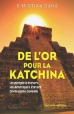 De l'or pour la Katchina