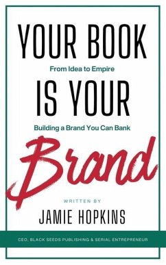 Your Book is Your Brand - Publishing, Black Seeds