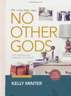 No Other Gods - Bible Study Book with Video Access - Minter, Kelly