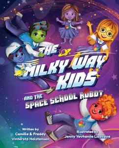 THE MILKY WAY KIDS - Halstensen, Camilla Vinterstø; Halstensen, Freddy