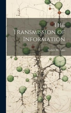 The Transmission of Information