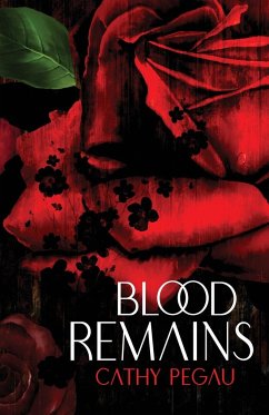 Blood Remains - Pegau, Cathy