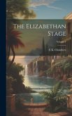 The Elizabethan Stage; Volume 4