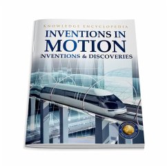 Inventions & Discoveries: Inventions in Motion - Wonder House Books