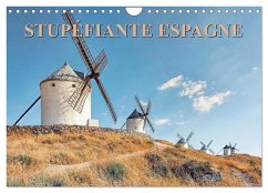 Stupéfiante Espagne (Calendrier mural 2024 DIN A4 vertical), CALVENDO calendrier mensuel