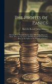 The Profits of Panics