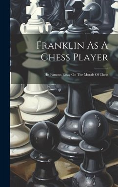 Franklin As A Chess Player - Anonymous