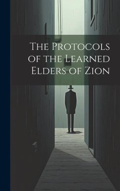 The Protocols of the Learned Elders of Zion - Anonymous