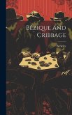 Bézique And Cribbage