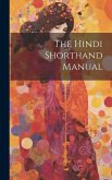 The Hindi Shorthand Manual