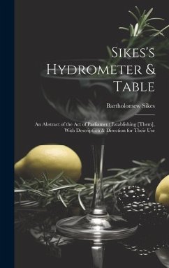 Sikes's Hydrometer & Table - Sikes, Bartholomew