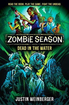 Zombie Season 2: Dead in the Water - Weinberger, Justin