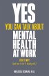 Yes, You Can Talk about Mental Health... - Bild 1