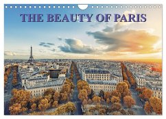 THE BEAUTY OF PARIS (Wall Calendar 2024 DIN A4 landscape), CALVENDO 12 Month Wall Calendar