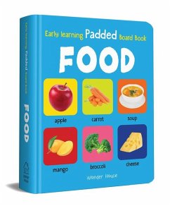 My Early Learning Padded Book of Food - Wonder House Books