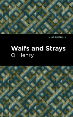 Waifs and Strays - Henry, O.