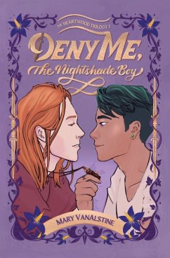 Deny Me, The Nightshade Boy - Vanalstine, Mary