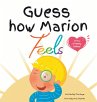 Guess How Marion Feels - Bild 1