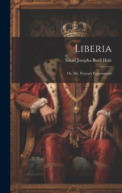 Liberia - Josepha Buell Hale, Sarah