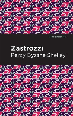 Zastrozzi - Shelley, Percy Bysshe