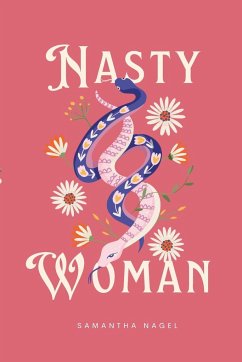 Nasty Woman - Nagel, Samantha