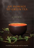 An Homage to Green Tea