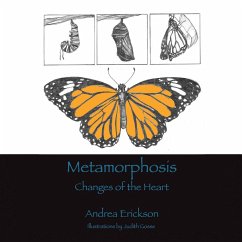 Metamorphosis - Erickson, Andrea