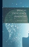 Mental Deficiency (Amentia)