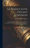 La France Juive Devant L'opinion