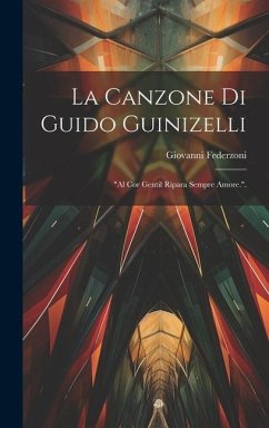 La Canzone Di Guido Guinizelli - Federzoni, Giovanni